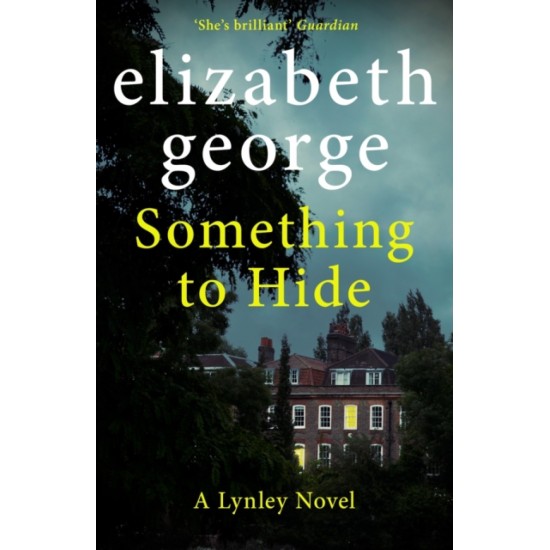 Something to Hide - Elizabeth George