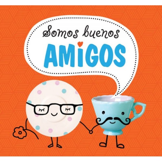 Somos Buenos Amigos (Spanish)
