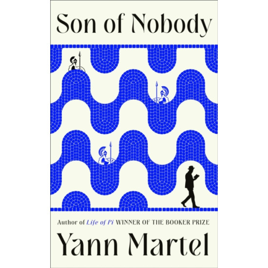 Son of Nobody - Yann Martel