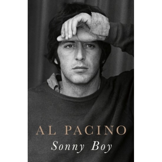 Sonny Boy : A Memoir - Al Pacino