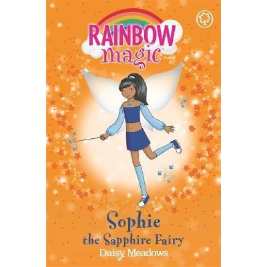 Rainbow Magic Jewel Fairies : Sophie the Sapphire Fairy - Daisy Meadows