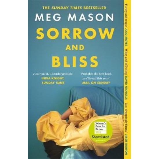 Sorrow and Bliss - Meg Mason