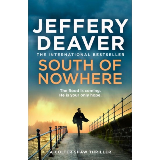 South of Nowhere - Jeffery Deaver