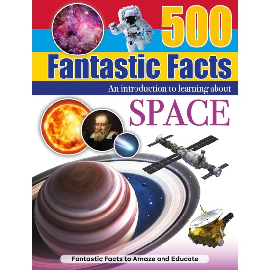 Space (500 Fantastic Facts)