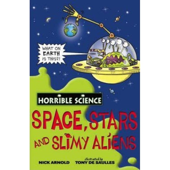 Space,Stars and Slimy Aliens