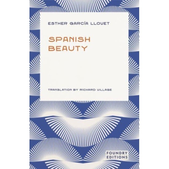 Spanish Beauty - Esther Garcia Llovet