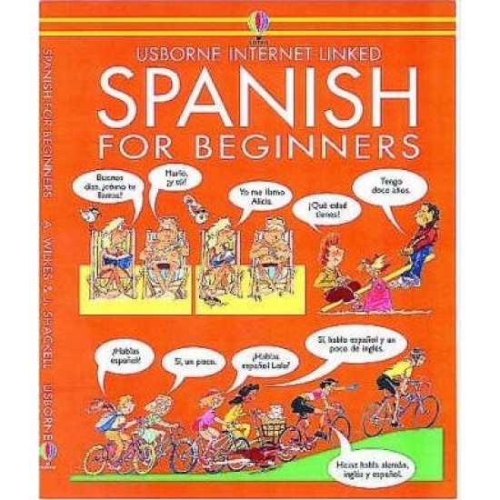 Spanish for Beginners (Usborne Internet Linked)