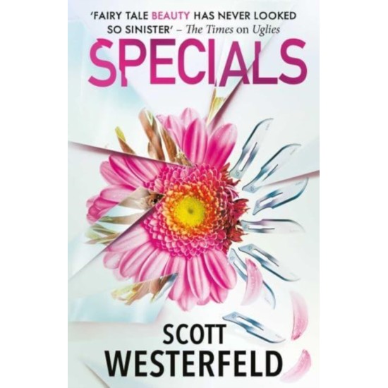 Specials (Uglies #3) - Scott Westerfeld (DELIVERY TO EU ONLY)