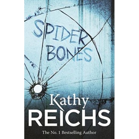 Spider Bones - Kathy Reichs - DELIVERY TO EU ONLY