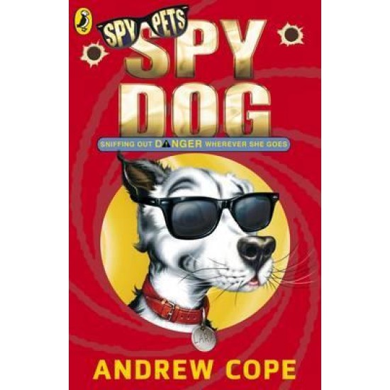 Spy Dog - Andrew Cope