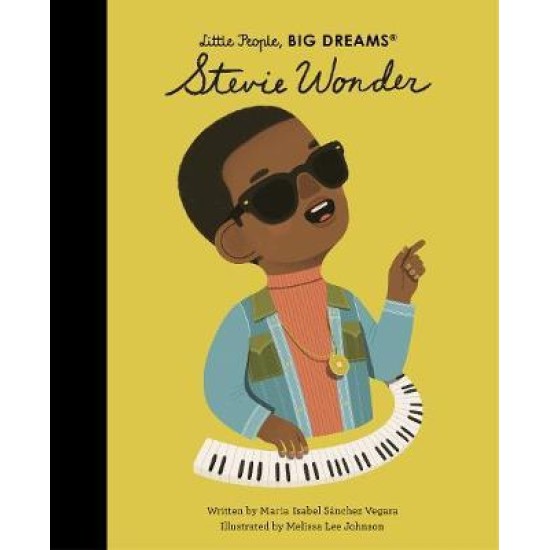 Stevie Wonder (Little People, Big Dreams) - Maria Isabel Sanchez Vegara
