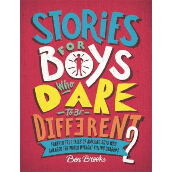 Stories for Boys Who Dare to be Different 2