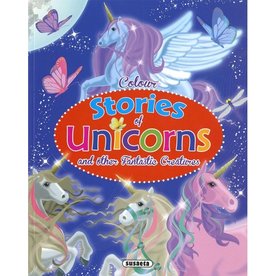 Stories of Unicorns to Colour and Read