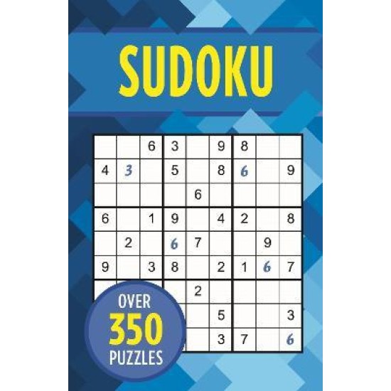 Sudoku : Over 350 Puzzles