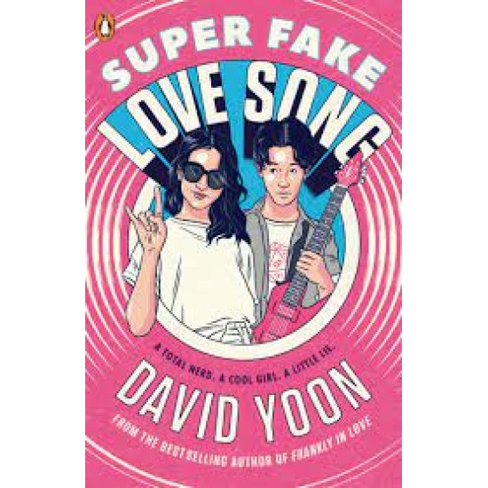 Super Fake Love Song - David Yoon