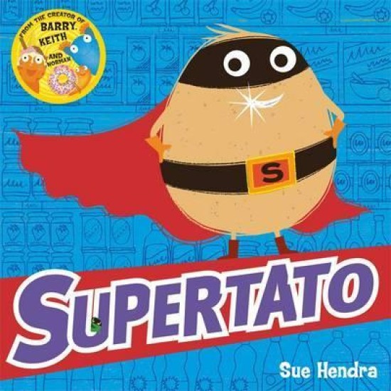 Supertato - Sue Hendra