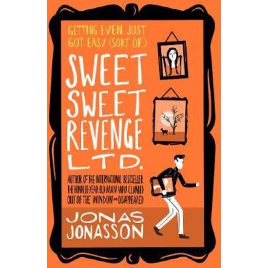 Sweet Sweet Revenge Ltd - Jonas Jonasson