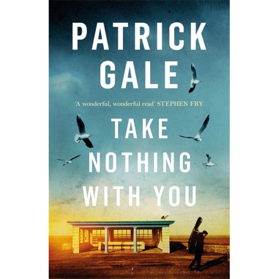 Take Nothing With You - Patrick Gale