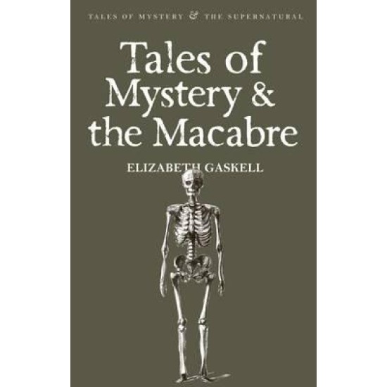 Tales of the Macabre - Elizabeth Gaskell