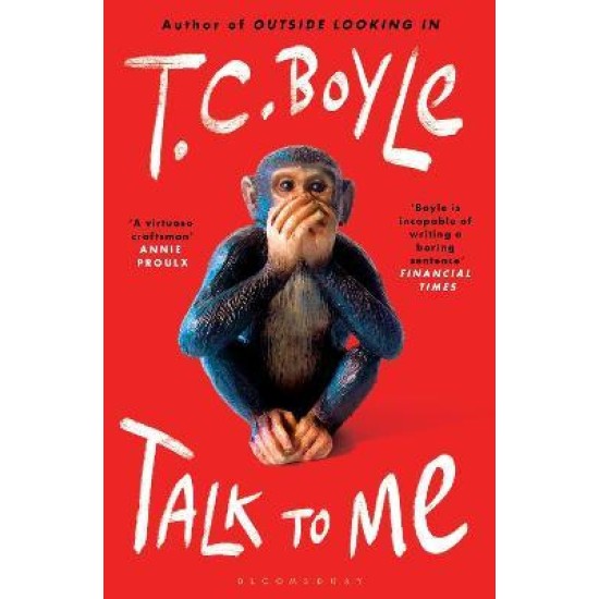 Talk to Me - T. C. Boyle