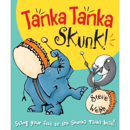 Tanka Tanka Skunk - Steve Webb