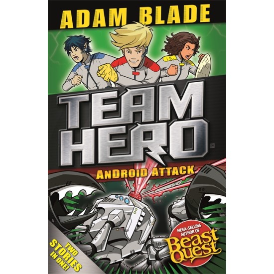 Team Hero: Android Attack : Special Bumper Book 3