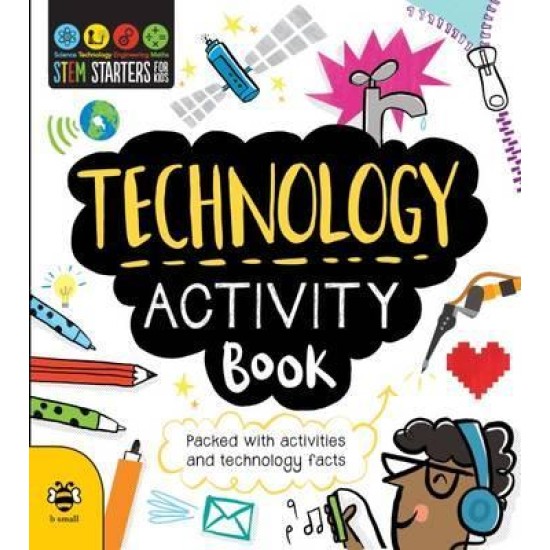 Technology Activity Book (STEM Starters for Kids)