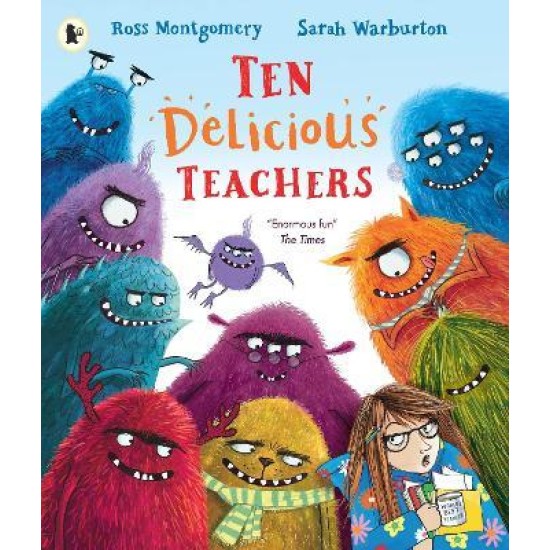 Ten Delicious Teachers - Ross Montgomery