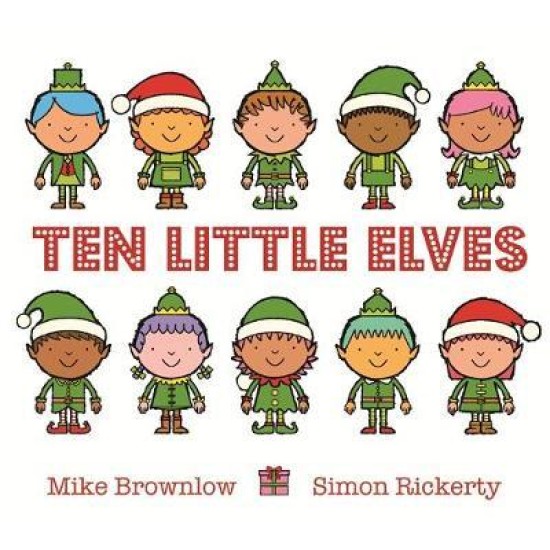 Ten Little Elves - Mike Brownlow
