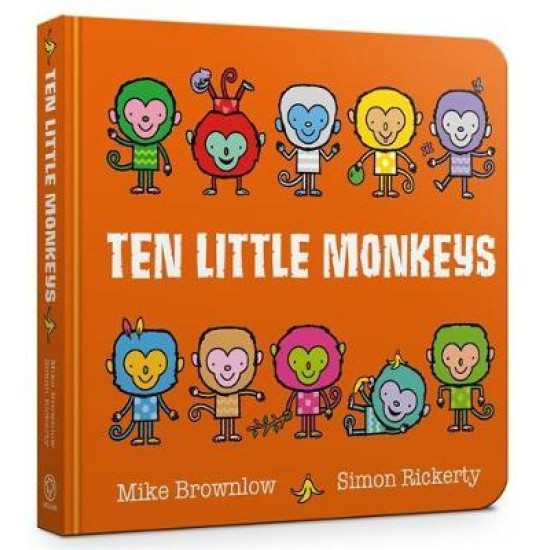 Ten Little Monkeys Board Book - Mike Brownlow