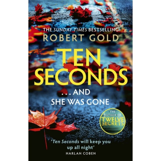 Ten Seconds - Robert Gold