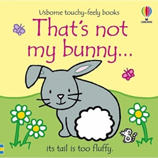 That's Not My Bunny - Fiona Watt