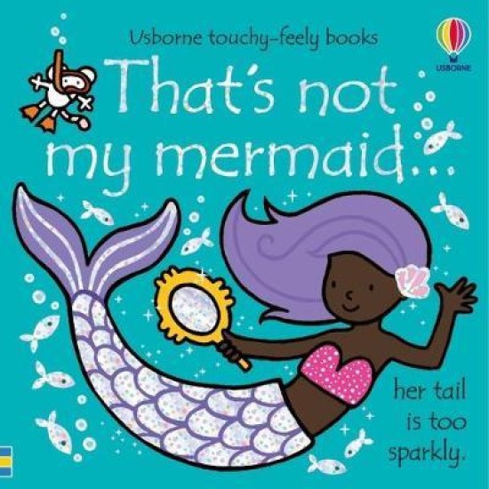 That's Not My Mermaid - Fiona Watt