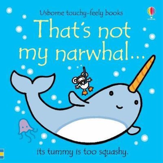 That's Not My Narwhal - Fiona Watt