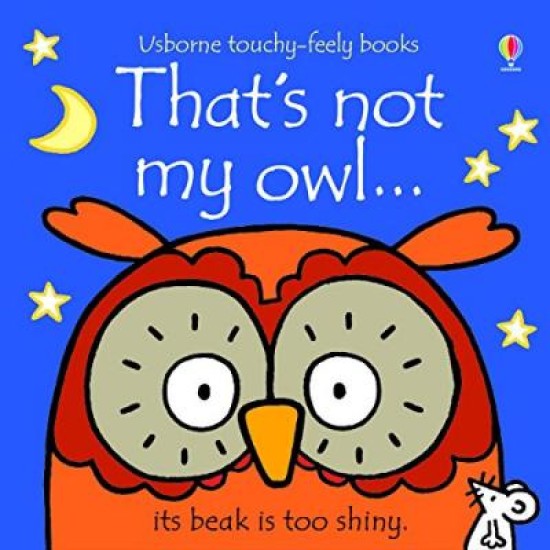 That's Not My Owl - Fiona Watt