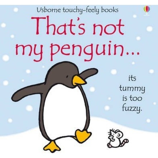 That's Not My Penguin - Fiona Watt