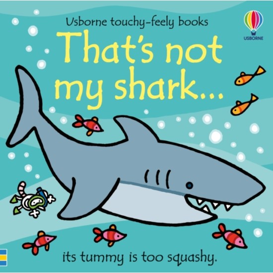 That's not my shark - Fiona Watt