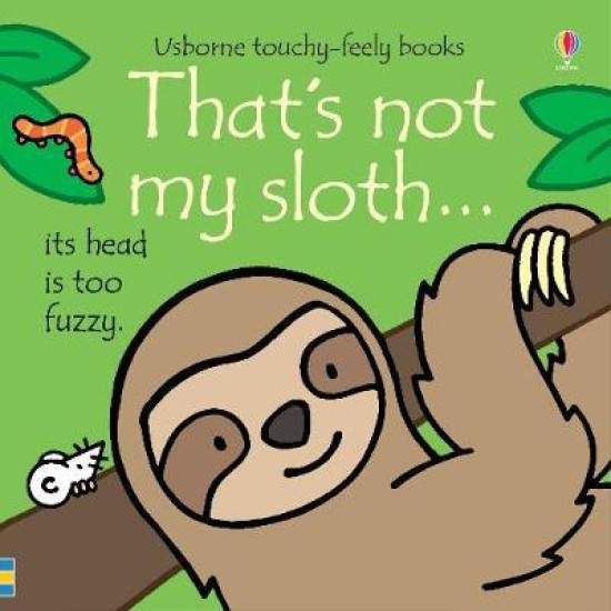 That's Not My Sloth - Fiona Watt