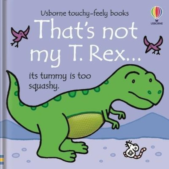 That's not my T. Rex - Fiona Watt