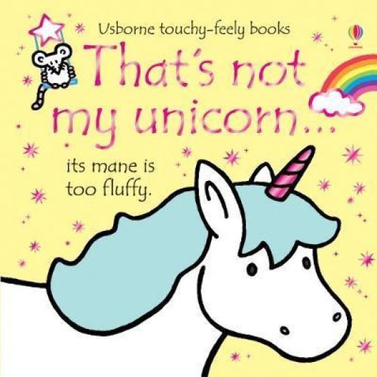 That's Not My Unicorn - Fiona Watt