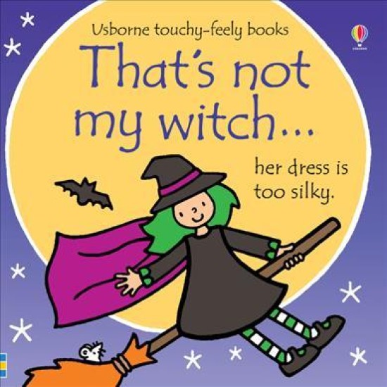 That's Not My Witch - Fiona Watt