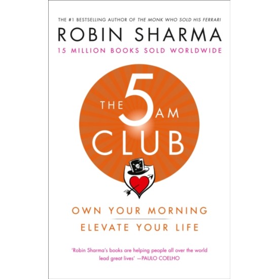 The 5AM Club - Robin Sharma