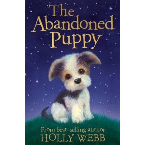 The Abandoned Puppy (Puppy & Kitten Rescue Series) - Holly Webb