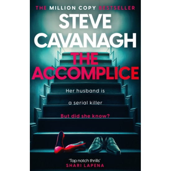 The Accomplice - Steve Cavanagh