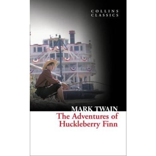 The Adventures of Huckleberry Finn - Mark Twain