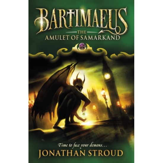 The Amulet of Samarkand - Jonathan Stroud (The Bartimaeus Sequence 1)