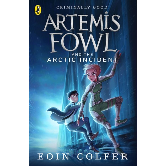 Artemis Fowl and The Arctic Incident  (Book 2) - Eoin Colfer