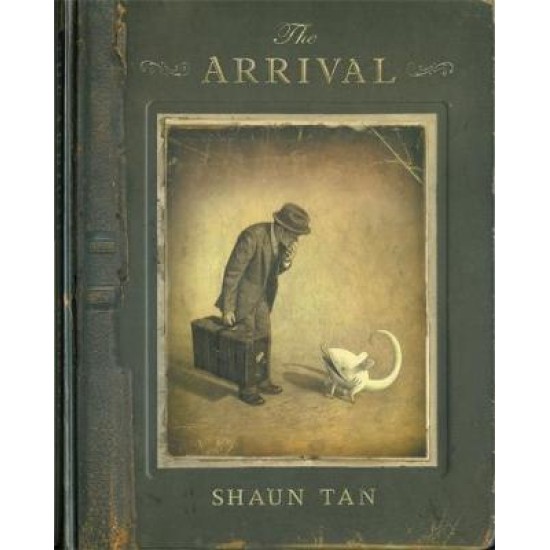 The Arrival - Shaun Tan