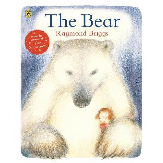 The Bear - Raymond Briggs