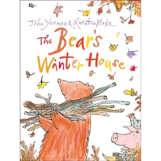 The Bear's Winter House - John Yeoman and Quentin Blake